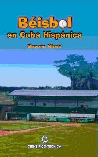 Beisbol en Cuba Hispanica-Severo Nieto.jpg