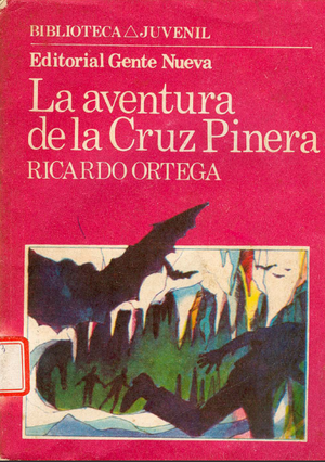 La aventura de la Cruz Pinera-Ricardo Ortega.png